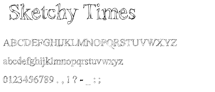 _Sketchy Times font